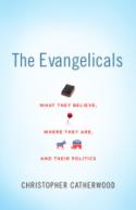 Evangelicals: Past and Present