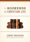 Bookends of the Christian Life