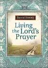 Living the Lord's Prayer