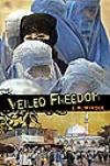 Veiled Freedom: A Novel