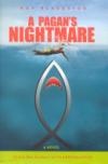 "Pagan's Nightmare" a Funny, Exaggerated Look at the Times