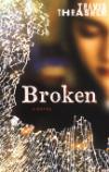 Action and Suspense Come Together in <i>Broken</i>'s Dark Tale