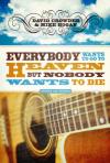 Heaven, Healing and a Side of Bluegrass
