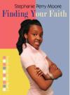New Teen Series Debuts with <i>Finding Your Faith</i>