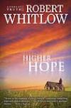 <i>Higher Hope</i> Blends Love and Litigation