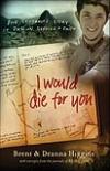 Parents Remember Son's Life in <i>I Would Die for You</i>