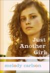 Characters Are Believable in <i>Just Another Girl</i>