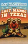 Man Meets Chick Lit in Blackston's <i>Last Mango</i>