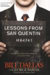 Fast-Lane Living Takes Dallas to <i>San Quentin</i>