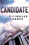 Q&A with <i>The Candidate</i> Author Robin Shope