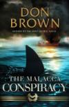 Brown's Action-Packed <i>Malacca Conspiracy</i> Hard to Put Down