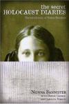 Bannister's <i>Secret Holocaust Diaries</i> Proves Gripping