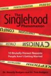 Relationship Experts' Book Explores "Singlehood Phenomenon"