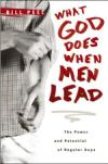 What God Does When Men Lead