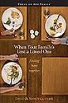 When Your Family's Lost a Loved One