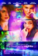Slow Narrative Flavors a Bland <i>Blueberry Nights</i>