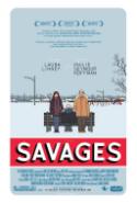 Thought-Provoking <i>Savages</i> Faces Truth, Mortality
