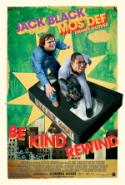 Wacky <i>Be Kind Rewind</i> Has Lots of Laughs