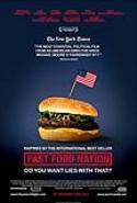 Dangerous Health Issues the Focus in "Fast Food Nation"