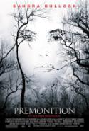 Be Warned: <i>Premonition</i> Goes Nowhere Slowly