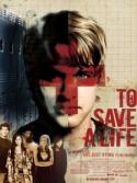 Believers Enlist Hollywood Pros <i>To Save a Life</i>