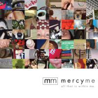 <i>All That Is within Me</i> an Exuberant Return for MercyMe
