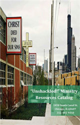 "Unshackled!" Ministry Resources Catalog