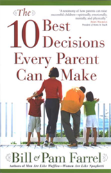 The 10 Best Decisions Every Parent Can Make