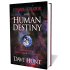 Cosmos, Creator, and Human Destiny
