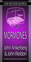 Los Hechos Acerca De Los Mormones