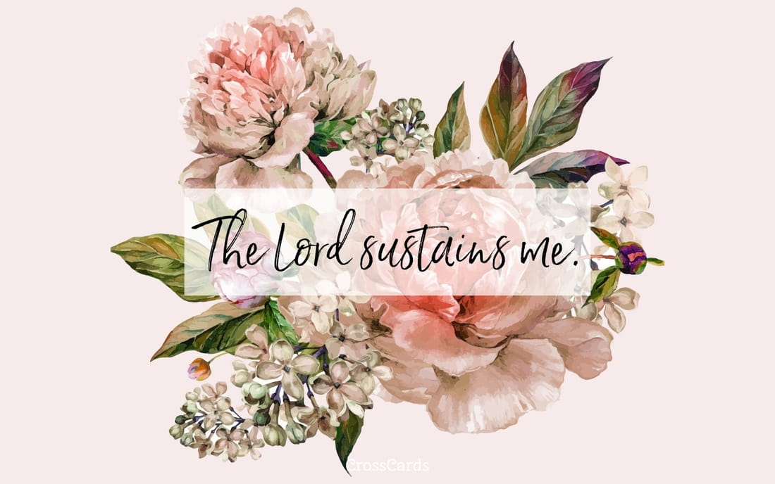 The Lord Sustains Me mobile phone wallpaper