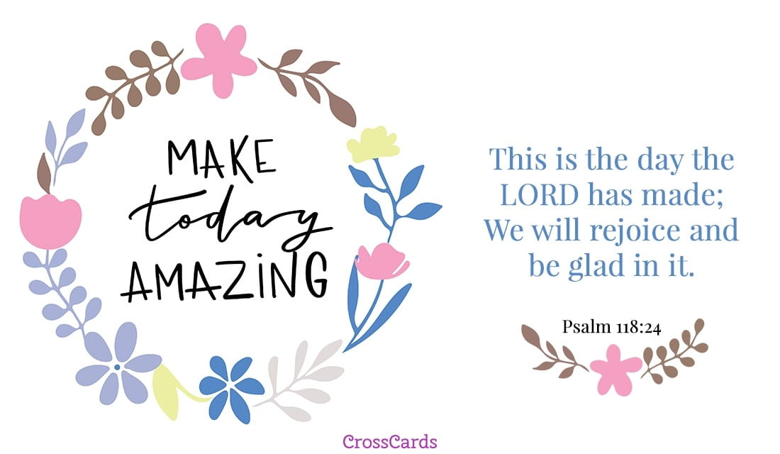 Make Today Amazing ecard, online card