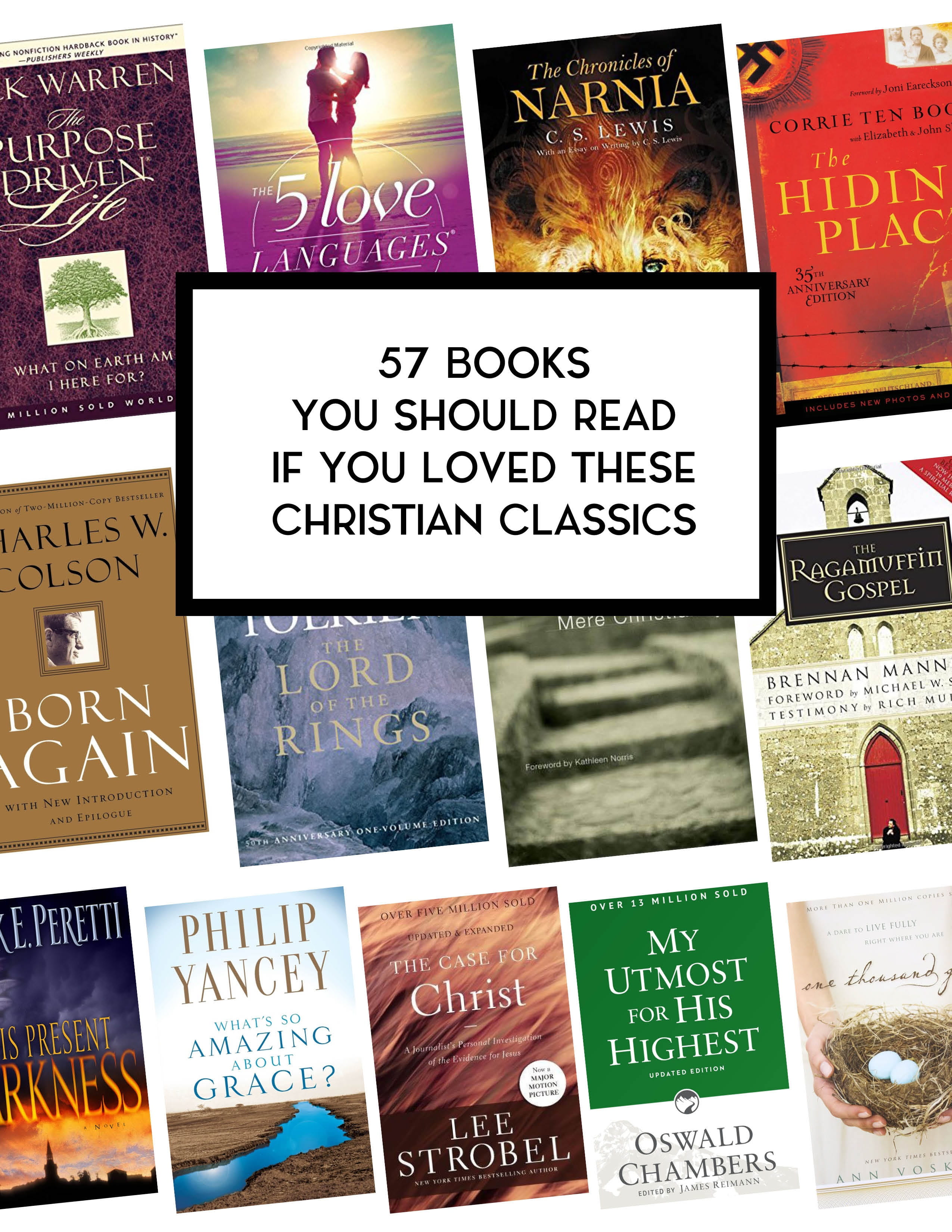 Books You Should Read If You Loved These Christian Classics Inside Bst