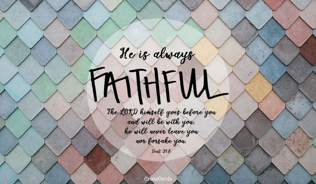 God is faithful