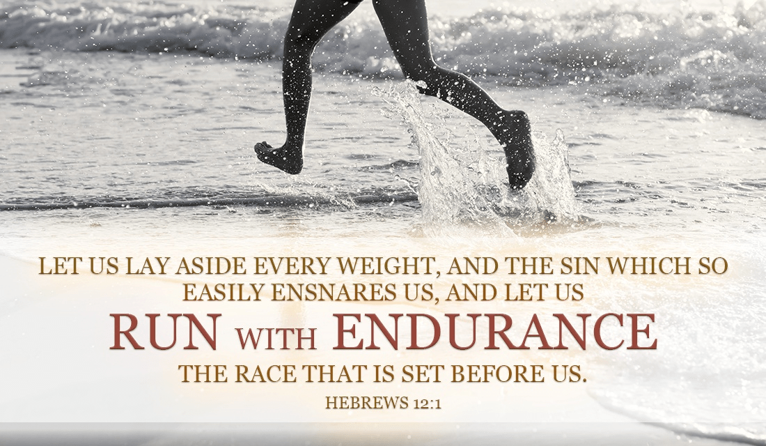 teach my children to run with perseverance bible verse