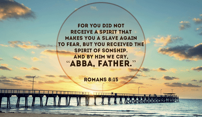 Romans 8:15 - The Spirit you received does not make you slave...