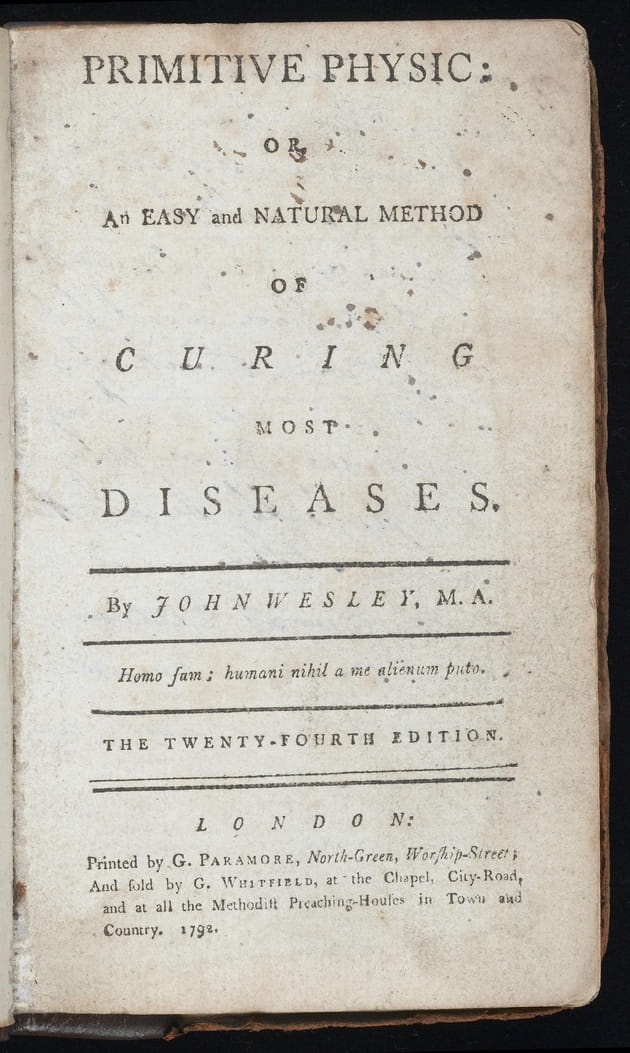 9. John Wesley wrote one of the bestselling medical texts of all-time.