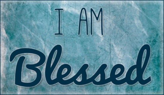 I Am Blessed ecard, online card