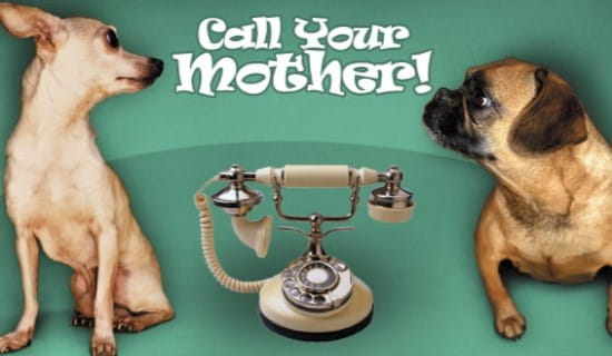 Call Your Mother ecard, online card