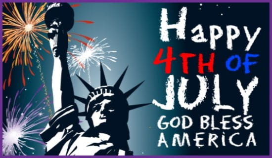 Happy Fourth of July, God Bless America! ecard, online card