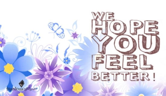 Free We Hope You Feel Better Ecard Email Free Personalized Care Encouragement Cards Online