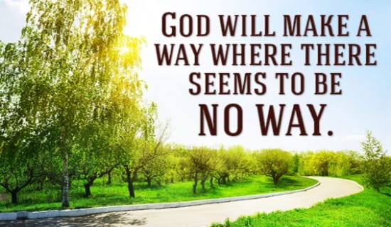 Free God WILL make a way! eCard - eMail Free Personalized 