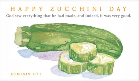 Zucchini Day (8/8) ecard, online card