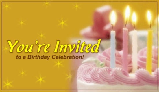You're Invited To A Birthday Celebration ecard, online card