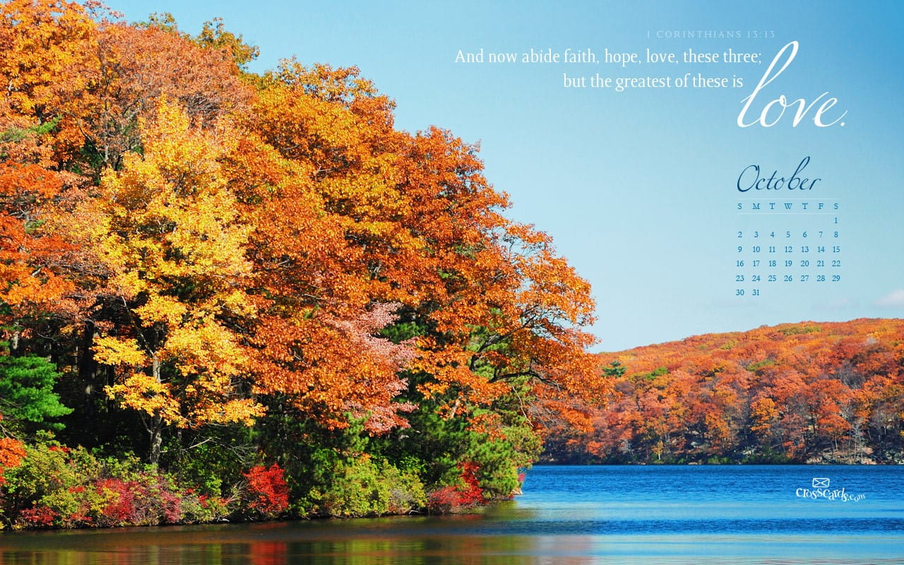 October 2011 - Faith, Hope, Love Desktop Calendar- Free October Wallpaper