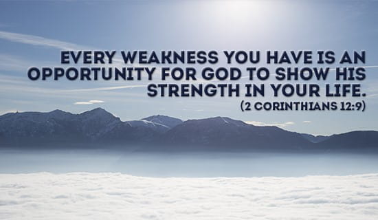 Your weakness is God's Opportunity ecard, online card