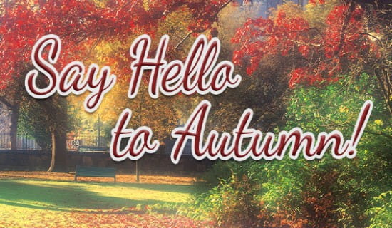 Hello To Autumn ecard, online card
