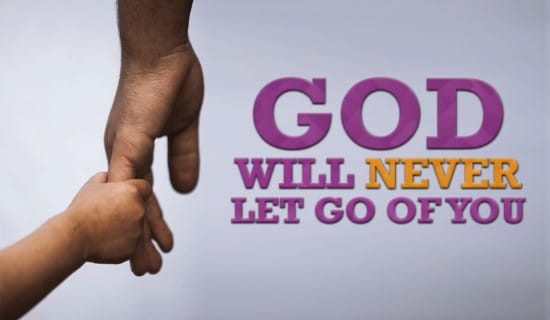God Will Never Let Go ecard, online card