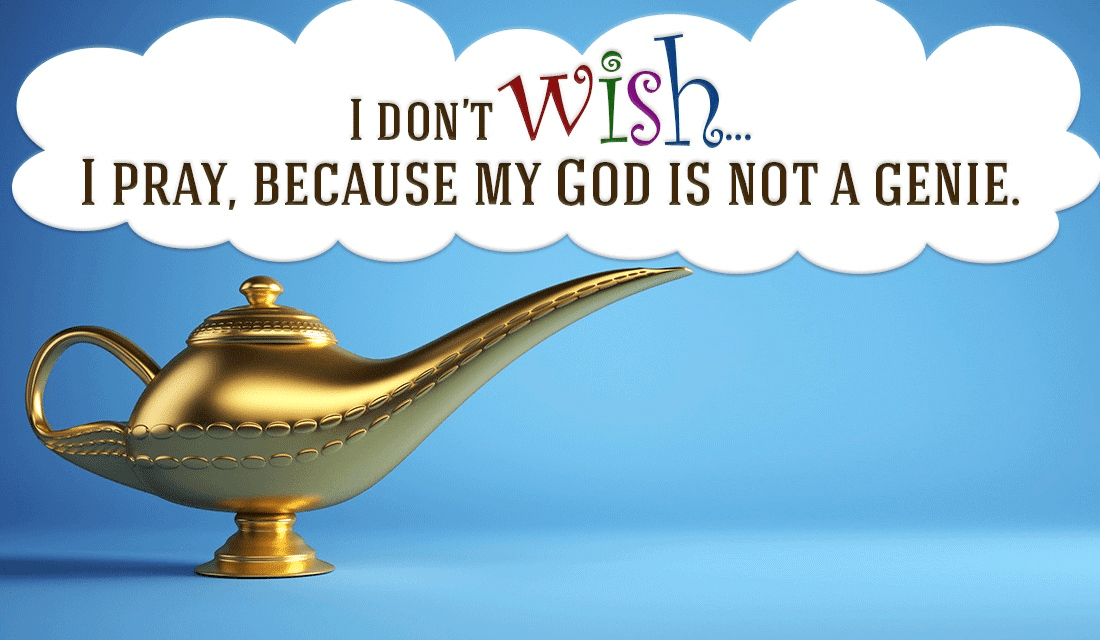 Wishes are for Genies, not for God :) ecard, online card