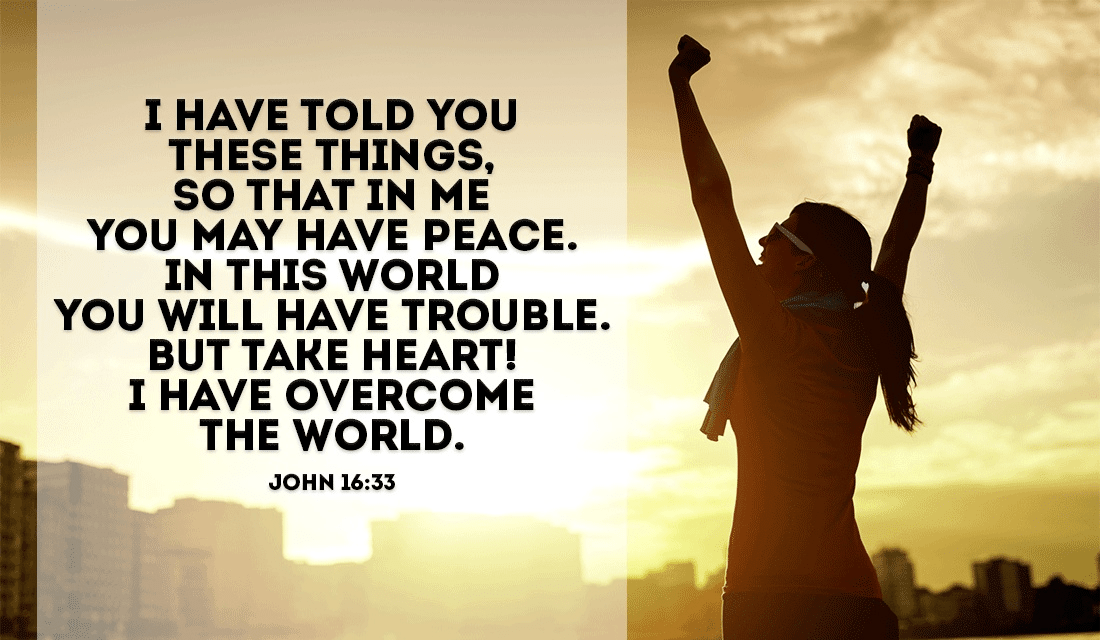 This world may contain heartache and Chaos, but Christ has overcome all of it! - John 16:33 ecard, online card